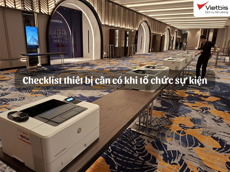 Checklist thiết bị cần có khi tổ chức sự kiện