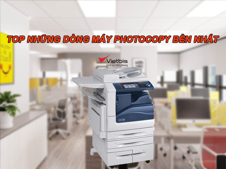 Top những dòng máy photocopy bền nhất