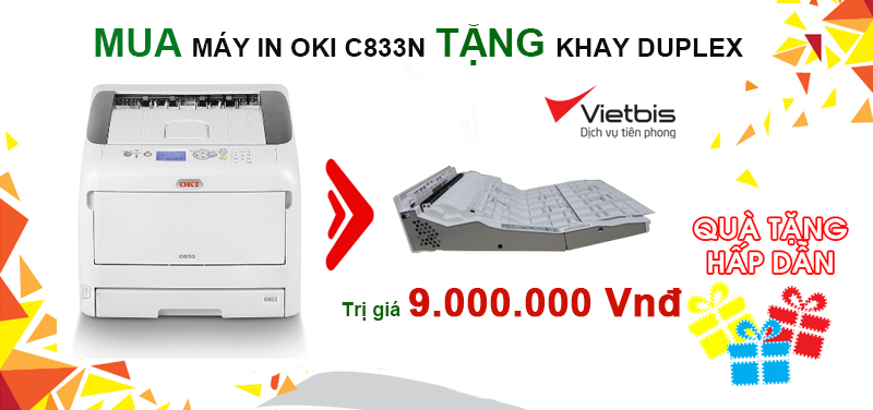 Mua máy in OKI C833n tặng bộ Duplex trị giá 9.000.000 VNĐ